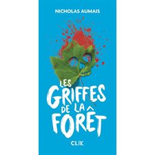 Les griffes de la forêt : CLIK : 12-14