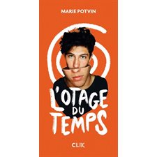 L'otage du temps : CLIK : 12-14