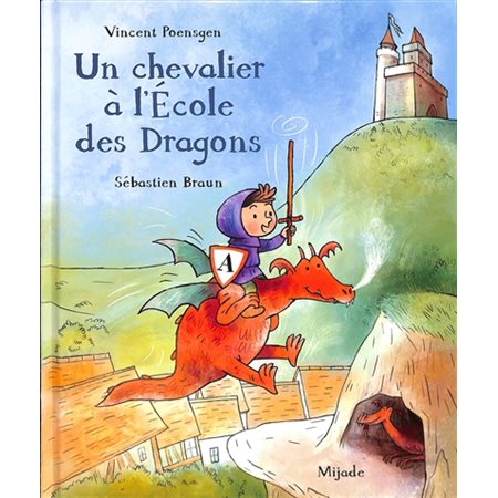 Un chevalier à l'école des dragons : Couverture rigide