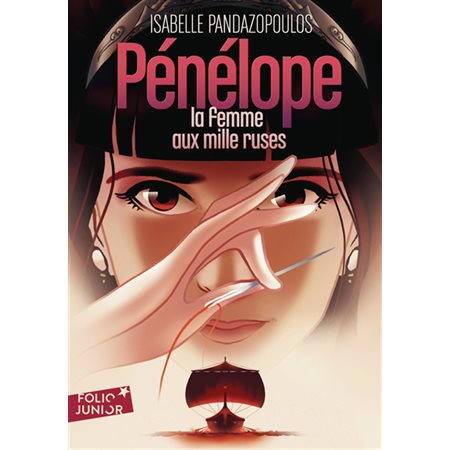 Pénélope, la femme aux mille ruses (FP) : Héroïnes de la mythologie ; Folio junior : 9-11