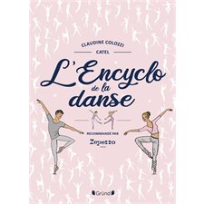 L'encyclo de la danse : L'encyclo des filles