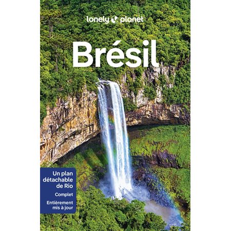 Brésil (Lonely planet) : Guide de voyage : 11e édition