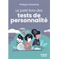 Le petit livre des tests de personnalité (FP) : Le petit livre ...