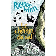 Le chemin de sel (FP) : Récit : 10-18