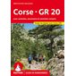 Corse GR 20 : avec variantes, ascensions et sommets compris