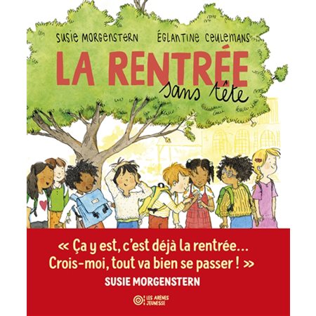 La rentrée sans tête : Couverture rigide