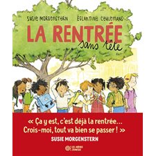 La rentrée sans tête : Couverture rigide