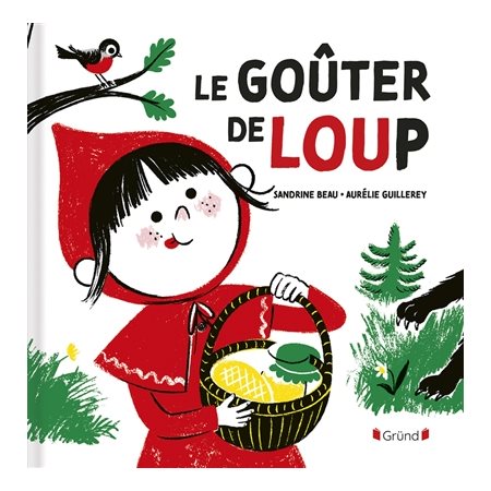 Le goûter de Loup : Couverture rigide