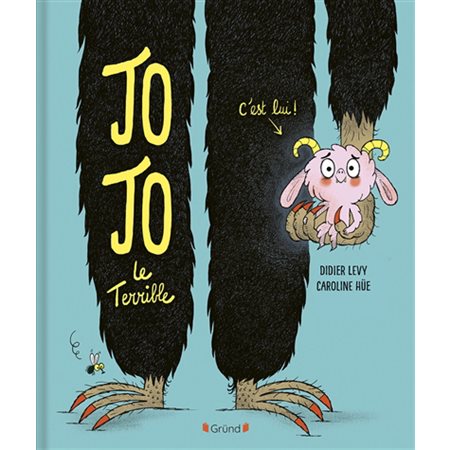 Jojo le terrible : Couverture rigide