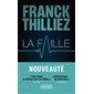 La faille (FP) : Pocket. Thriller : SPS