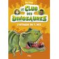 Le club des dinosaures T.01 : L'attaque du T.rex : 6-8