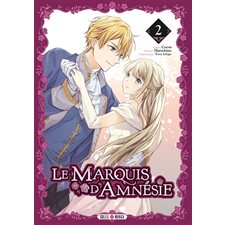 Le marquis d'Amnésie T.02 : Manga : ADO : SHOJO