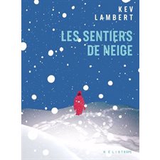 Les sentiers de neige