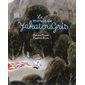 Le monde de Yakatougris : Couverture rigide