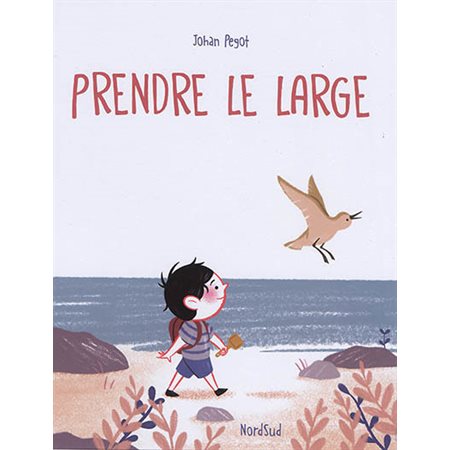 Prendre le large : Couverture rigide