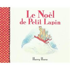 Le Noël de Petit Lapin : Les lutins : Couverture souple