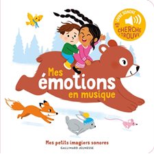 Mes émotions en musique : Mes petits imagiers sonores : Livre cartonné