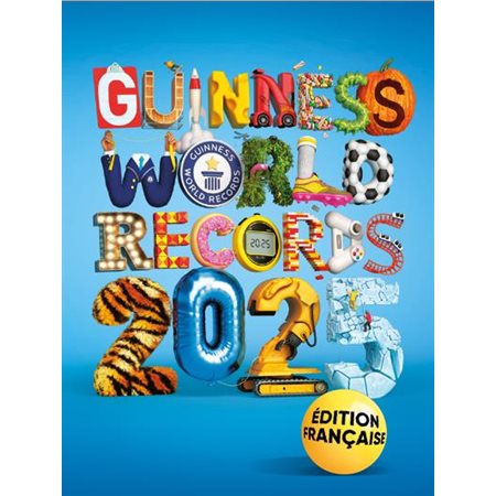 Guinness world records 2025 : Édition française