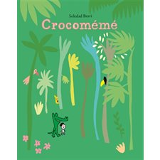 Crocomémé : Loulou & Cie : Couverture rigide