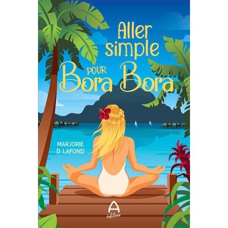 Aller simple pour Bora Bora : CHL