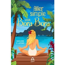 Aller simple pour Bora Bora : CHL