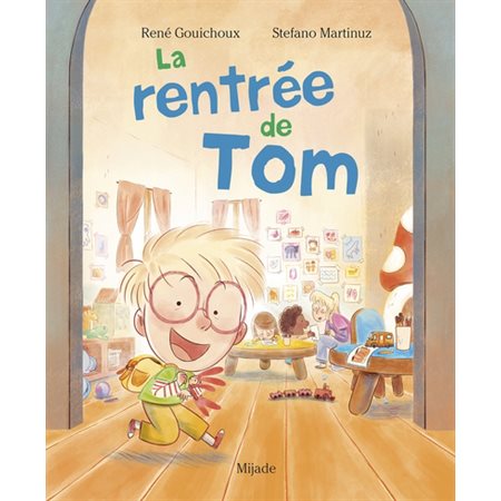 La rentrée de Tom : Couverture rigide