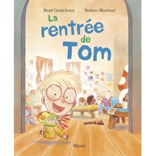 La rentrée de Tom : Couverture rigide