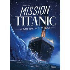 Mission Titanic : Le docu dont tu es le héros : 9-11