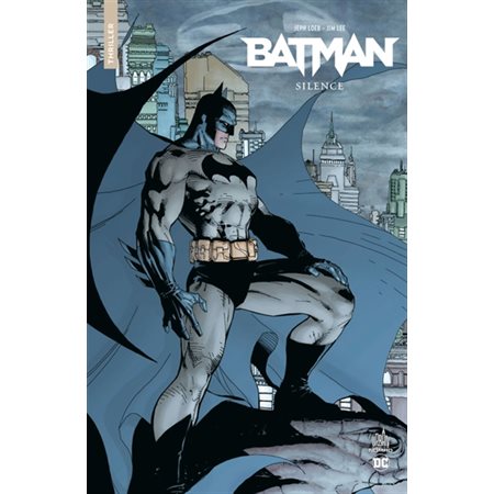 Batman : Silence : Urban nomad. Thriller : Bande dessinée