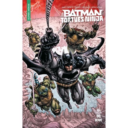 Fusion : Batman & les Tortues ninja : Bande dessinée