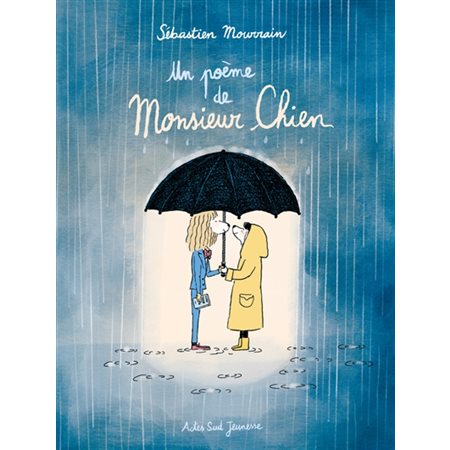 Un poème de Monsieur Chien : Couverture rigide