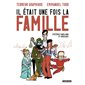 Il était une fois la famille : Systèmes familiaux et idéologie : Bande dessinéer