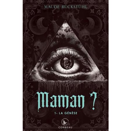 Maman ? T.01 : La Genèse : HOR