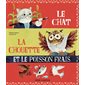 Le chat, la chouette et le poisson frais : Les histoires du Père Castor : Couverture souple