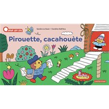 Pirouette, cacahuète : À la queue leu leu : Livre cartonné