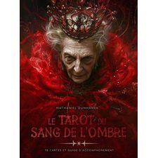 Le tarot du sang de l'ombre : 78 cartes et guide d'accompagnement