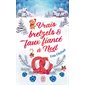 Vrais bretzels & faux fiancé à Noël (FP) : NR