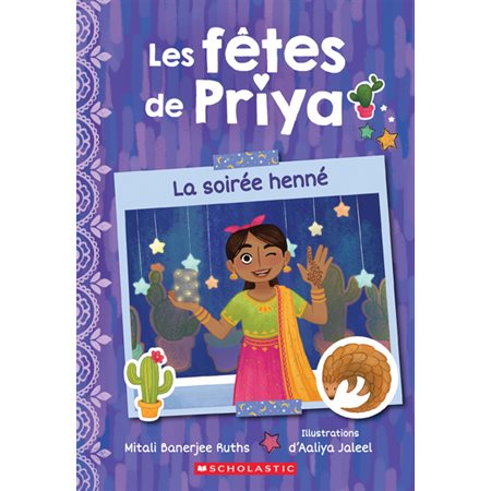 Les fêtes de Priya T.02 : La soirée henné : 6-8