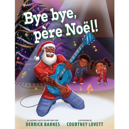 Bye bye, père Noël ! : Couverture souple