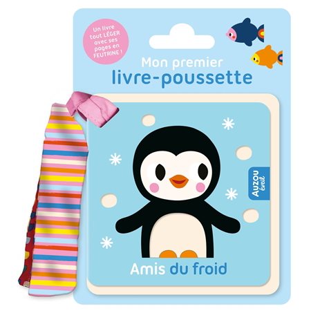 Amis du froid : Mon premier livre-poussette