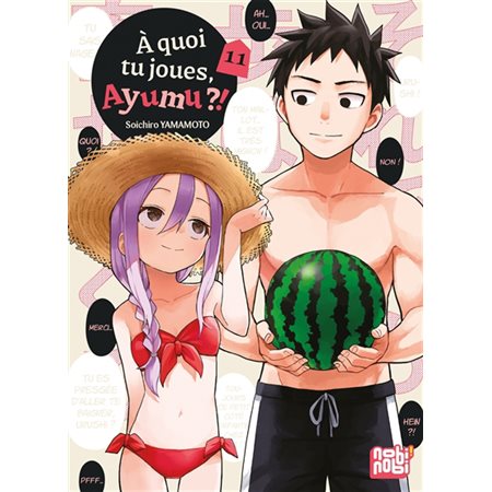 A quoi tu joues, Ayumu ?! T.11 : Manga : ADO : SHONEN