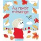 Au revoir mésange : Couverture rigide