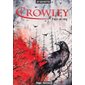 Crowley T.01 : Pacte de sang : HOR