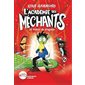 L'Académie des méchants T.02 : Le voleur de dragons : 6-8