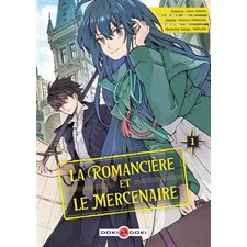 La romancière et le mercenaire T.01 : Manga : ADO : SHONEN