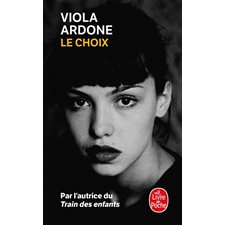 Le choix (FP) : Le Livre de poche