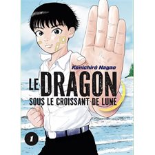 Le dragon sous le croissant de lune T.01 : Manga : ADO : SHONEN