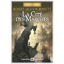 Les cités divines T.01 : La cité des marches : FAN