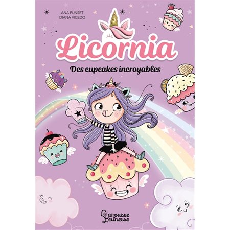 Licornia T.04 : Des cupcakes incroyables : 6-8