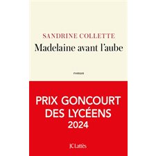 Madelaine avant l'aube